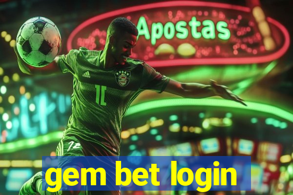 gem bet login